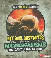 Gut_bugs__dust_mites__and_other_microorganisms_you_can_t_live_without